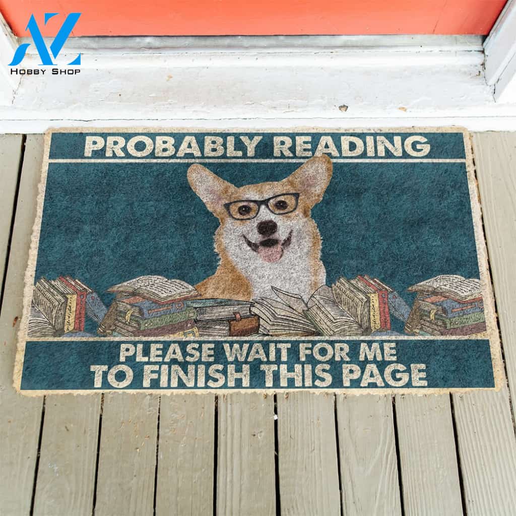 3D Corgi Probably Reading Please Wait Custom Doormat | Welcome Mat | House Warming Gift