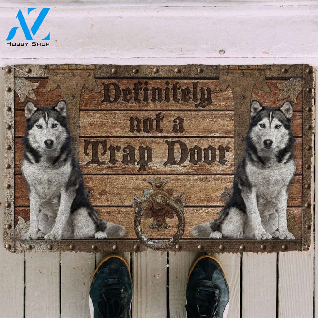 3D Definitely Not A Trap Door Husky Doormat | Welcome Mat | House Warming Gift