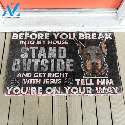 3D Doberman Pinscher Before You Break Into My House Custom Doormat | Welcome Mat | House Warming Gift