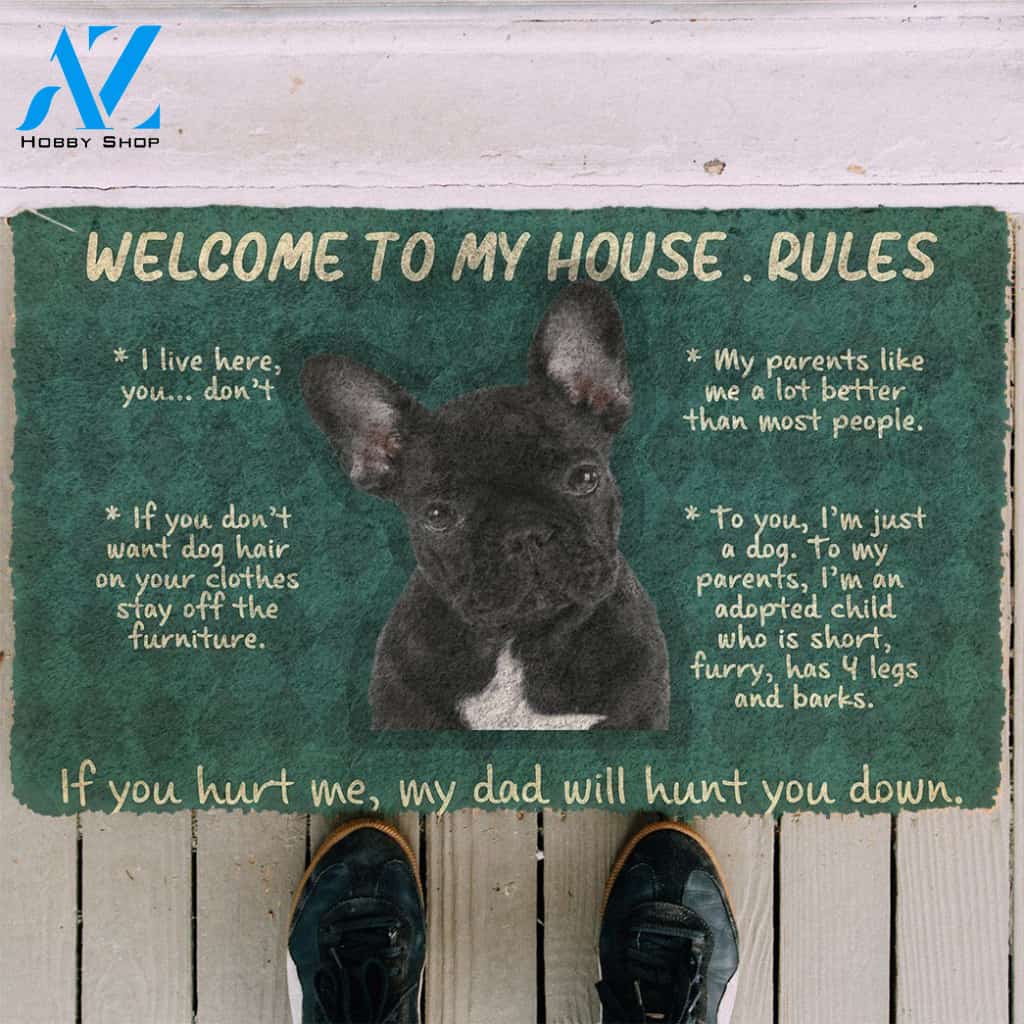 3D French Bulldog Welcome To My House Rules Custom Doormat | Welcome Mat | House Warming Gift