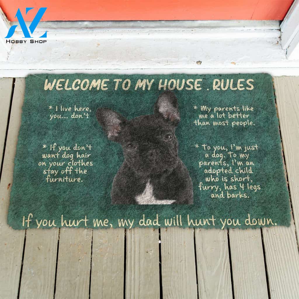 3D French Bulldog Welcome To My House Rules Custom Doormat | Welcome Mat | House Warming Gift