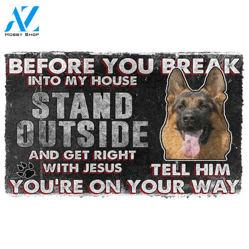 3D German Shepherd Before You Break Into My House Custom Doormat | Welcome Mat | House Warming Gift