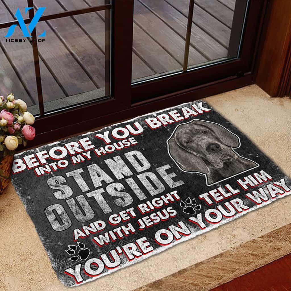 3D Great Dane Before You Break Into My House Custom Doormat | Welcome Mat | House Warming Gift
