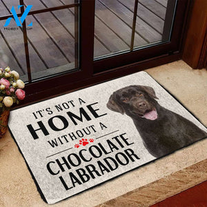 3D Its Not A Home Without A Chocolate Labrador Custom Doormat | Welcome Mat | House Warming Gift
