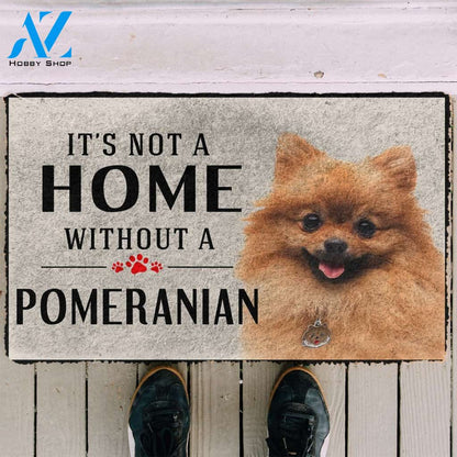 3D Its Not A Home Without A Pomeranian Custom Doormat | Welcome Mat | House Warming Gift