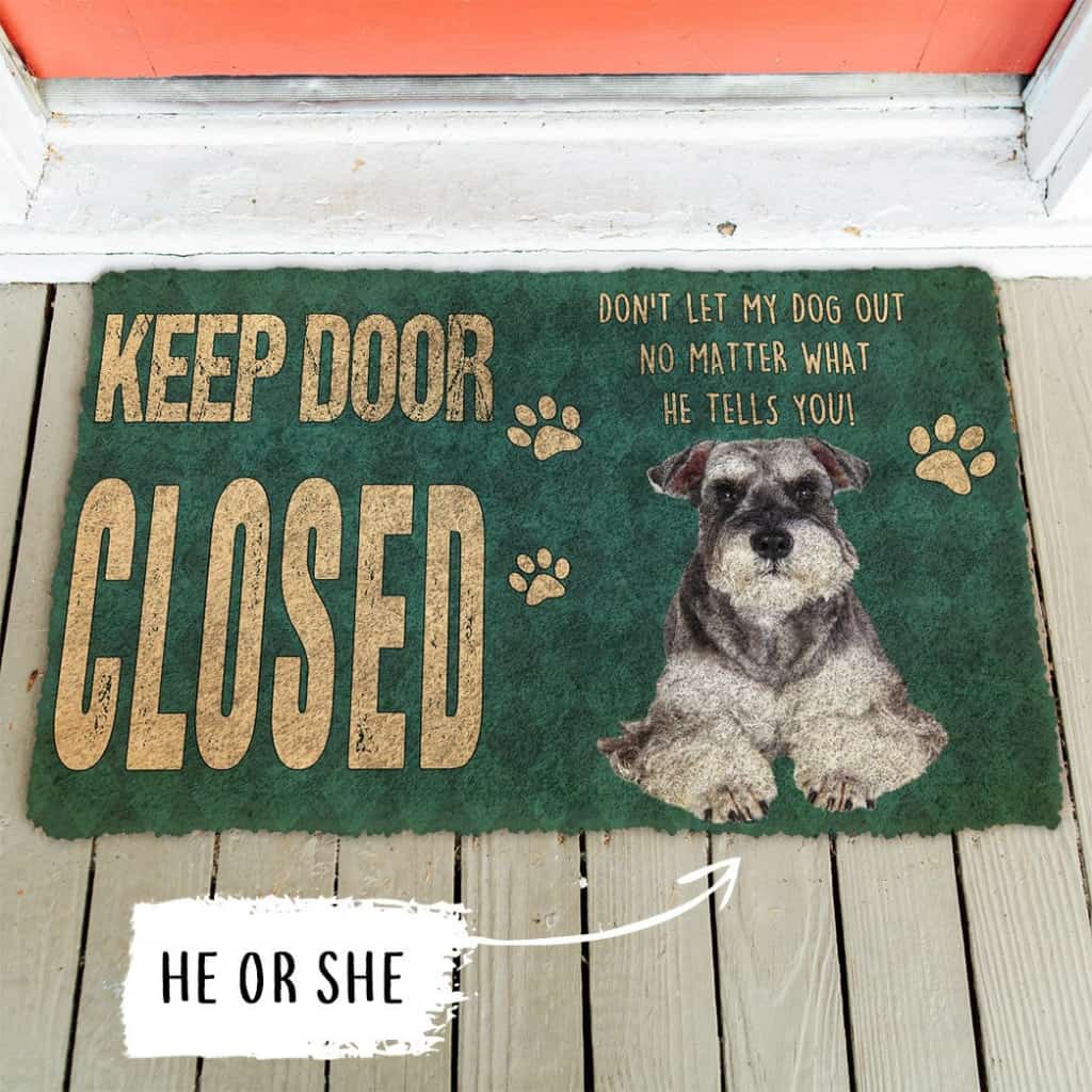 3D Keep Door Closed Miniature Schnauzers Dog Custom Gender Doormat