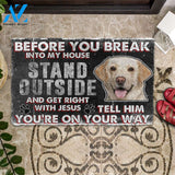 3D Labrador Retriever Before You Break Into My House Custom Doormat | Welcome Mat | House Warming Gift
