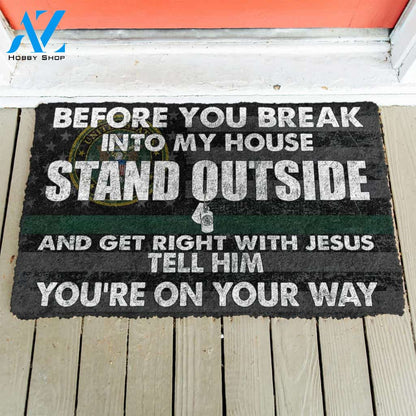 3D Military Before You Break Into My House Custom Doormat | Welcome Mat | House Warming Gift