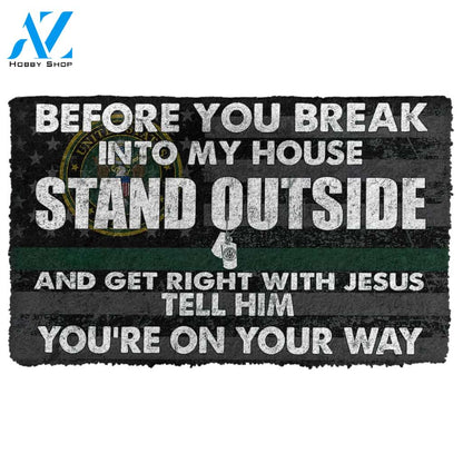 3D Military Before You Break Into My House Custom Doormat | Welcome Mat | House Warming Gift