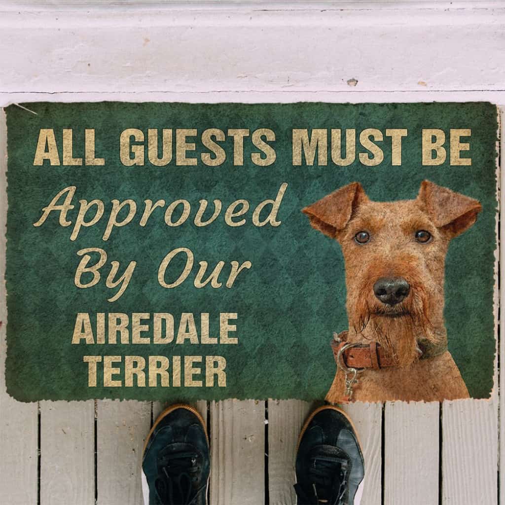3D Must Be Approved By Our Airedale Terrier Custom Doormat
