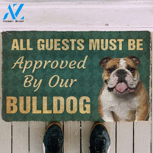 3D Must Be Approved By Our Bulldog Custom Doormat | Welcome Mat | House Warming Gift