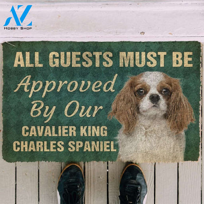 3D Must Be Approved By Our Cavalier King Charles Spaniel Pinscher Custom Doormat | Welcome Mat | House Warming Gift