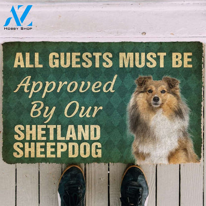 3D Must Be Approved By Our Shetland Sheepdog Custom Doormat | Welcome Mat | House Warming Gift