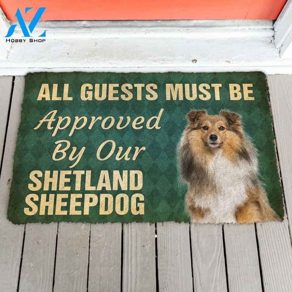 3D Must Be Approved By Our Shetland Sheepdog Custom Doormat | Welcome Mat | House Warming Gift