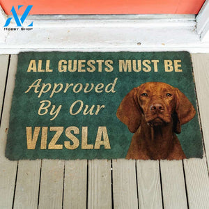 3D Must Be Approved By Our Vizsla Custom Doormat | Welcome Mat | House Warming Gift