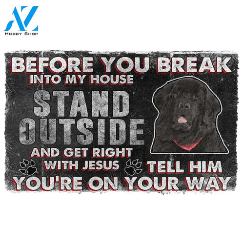 3D Newfoundland Before You Break Into My House Custom Doormat | Welcome Mat | House Warming Gift