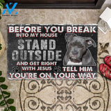 3D Pitbull Before You Break Into My House Custom Doormat | Welcome Mat | House Warming Gift