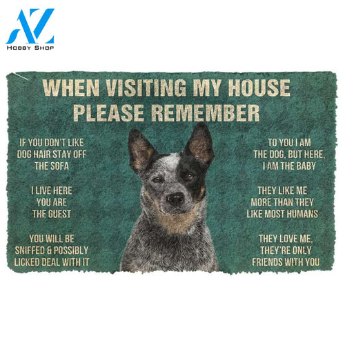 3D Please Remember Australian Cattle Dog's House Rules Custom Doormat