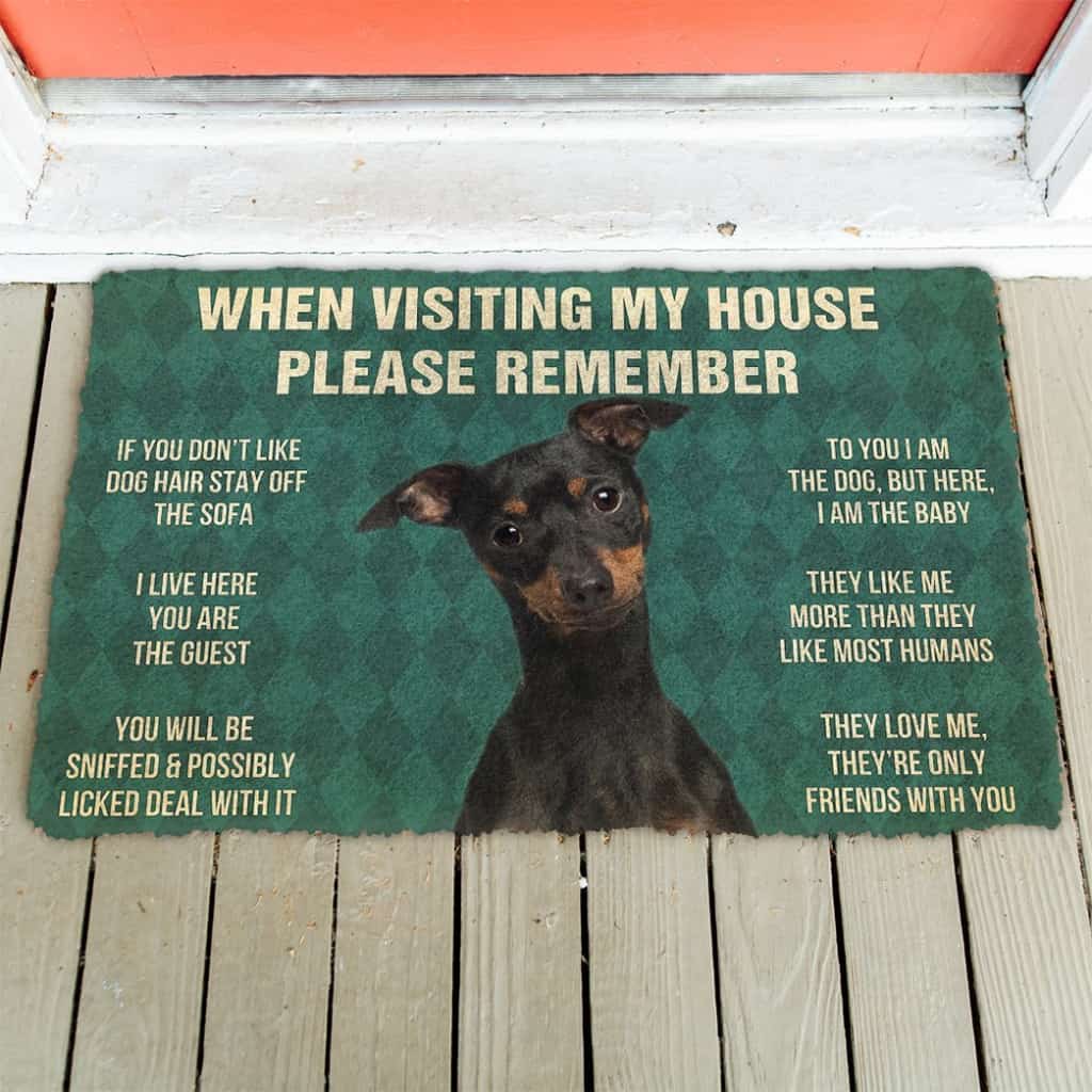 3D Please Remember Miniature Pinscher Dog's House Rules Doormat