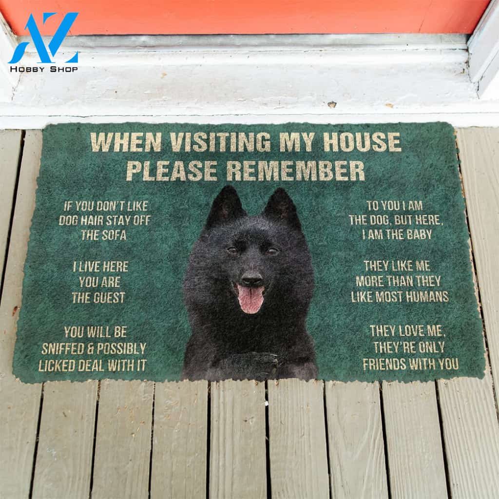 3D Please Remember Schipperke Dogs House Rules Custom Doormat | Welcome Mat | House Warming Gift