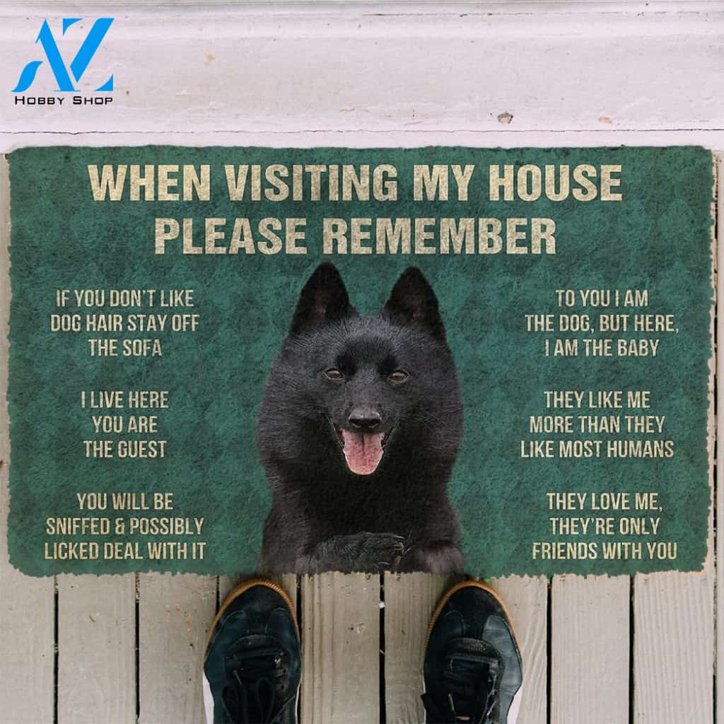3D Please Remember Schipperke Dogs House Rules Custom Doormat | Welcome Mat | House Warming Gift