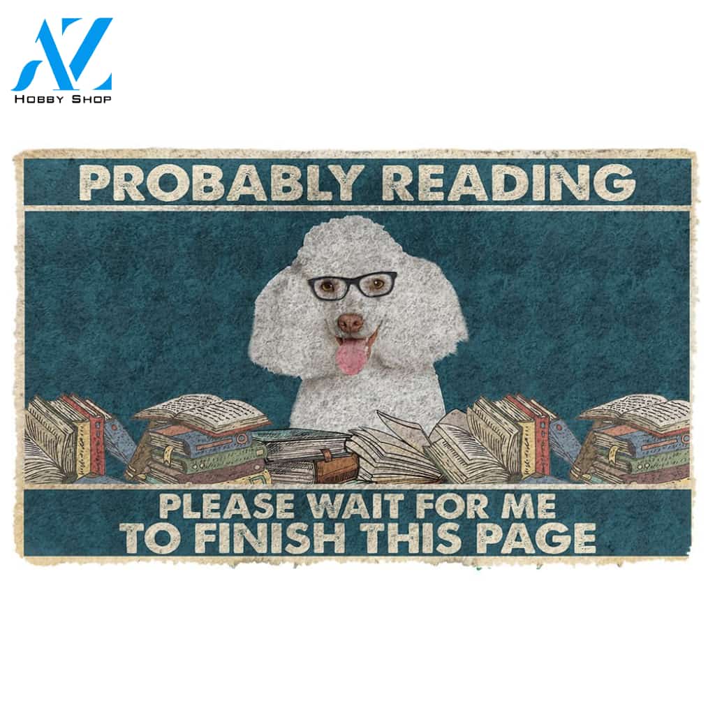 3D Poodle Probably Reading Please Wait Custom Doormat | Welcome Mat | House Warming Gift