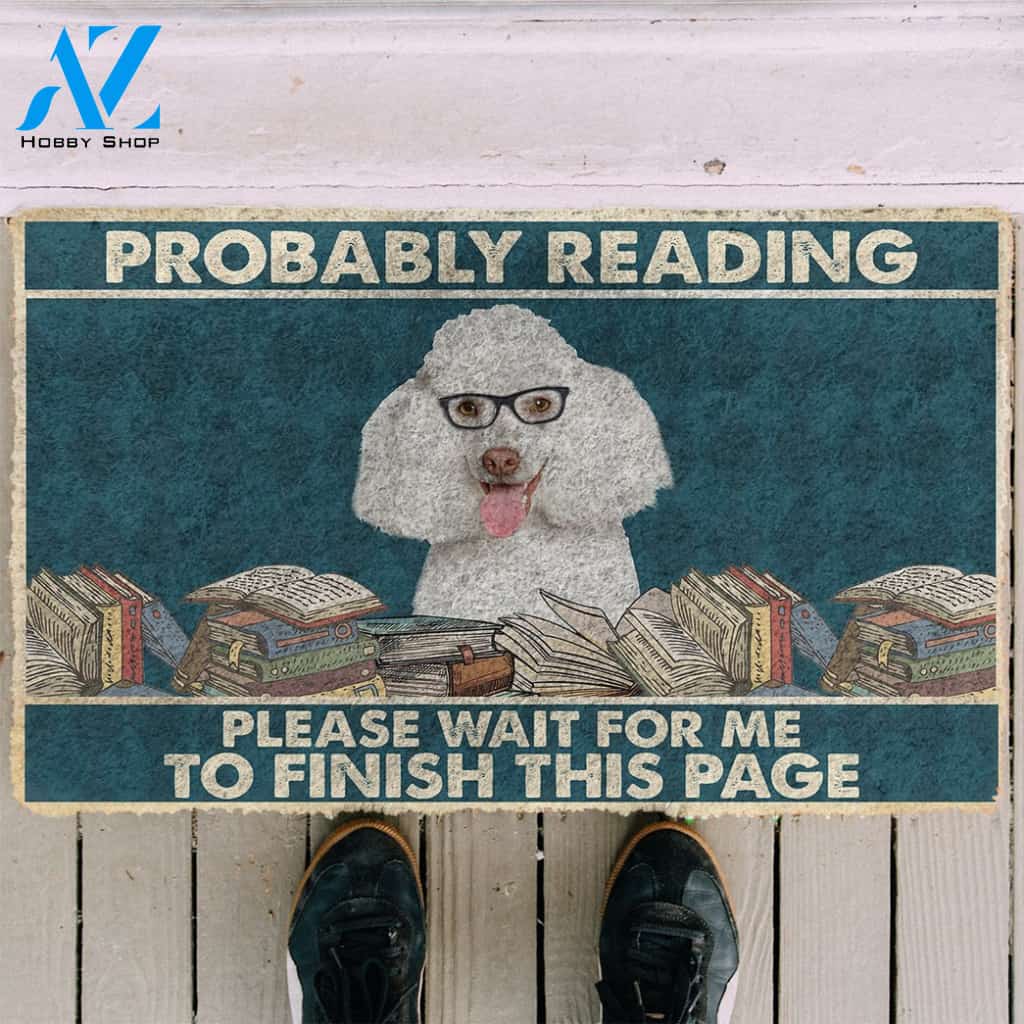 3D Poodle Probably Reading Please Wait Custom Doormat | Welcome Mat | House Warming Gift