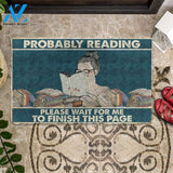 3D Probably Reading Please Wait For Me Custom Doormat | Welcome Mat | House Warming Gift