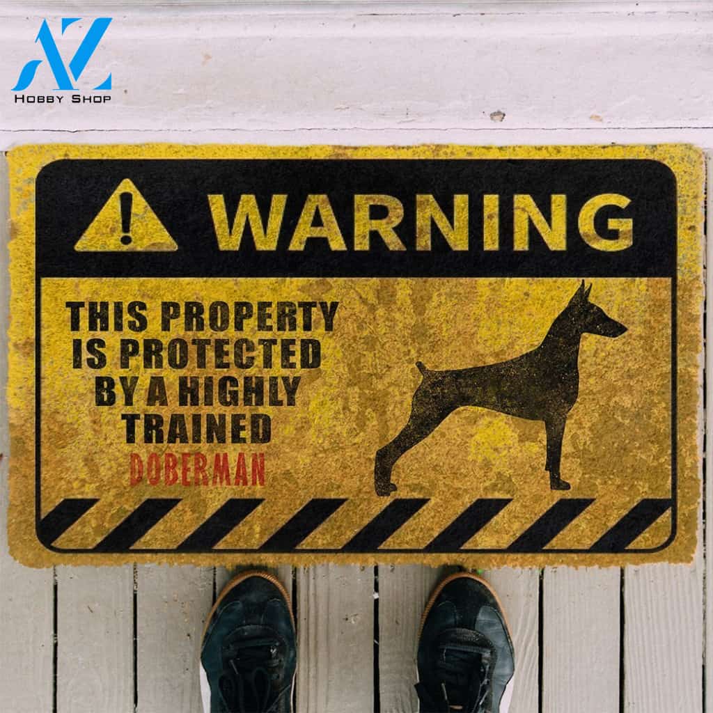 3D This Property Is Protected By A Highly Trained Doberman Doormat | Welcome Mat | House Warming Gift