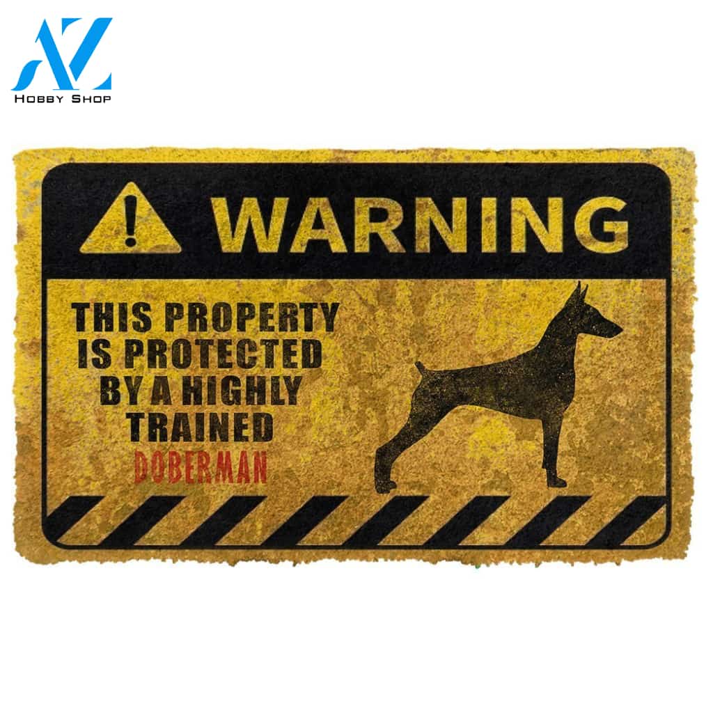 3D This Property Is Protected By A Highly Trained Doberman Doormat | Welcome Mat | House Warming Gift