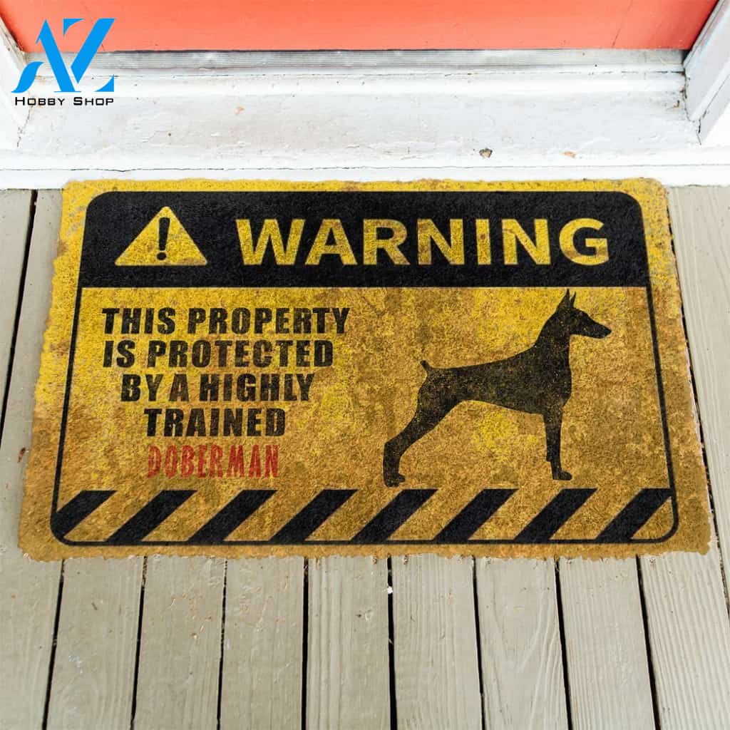 3D This Property Is Protected By A Highly Trained Doberman Doormat | Welcome Mat | House Warming Gift