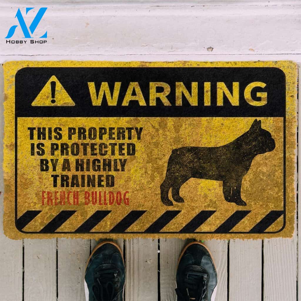 3D This Property Is Protected By A Highly Trained French Bulldog Doormat | Welcome Mat | House Warming Gift