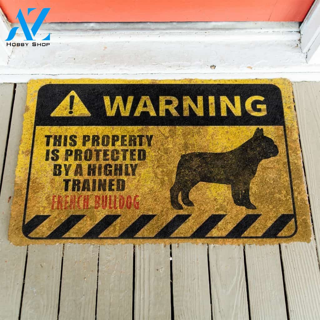 3D This Property Is Protected By A Highly Trained French Bulldog Doormat | Welcome Mat | House Warming Gift