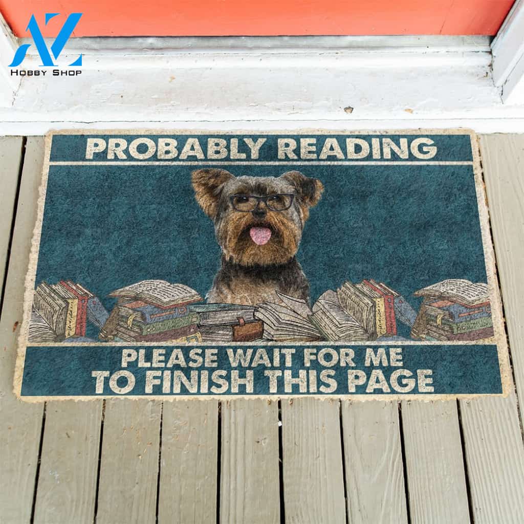3D Yorkshire Terrier Probably Reading Please Wait Custom Doormat | Welcome Mat | House Warming Gift