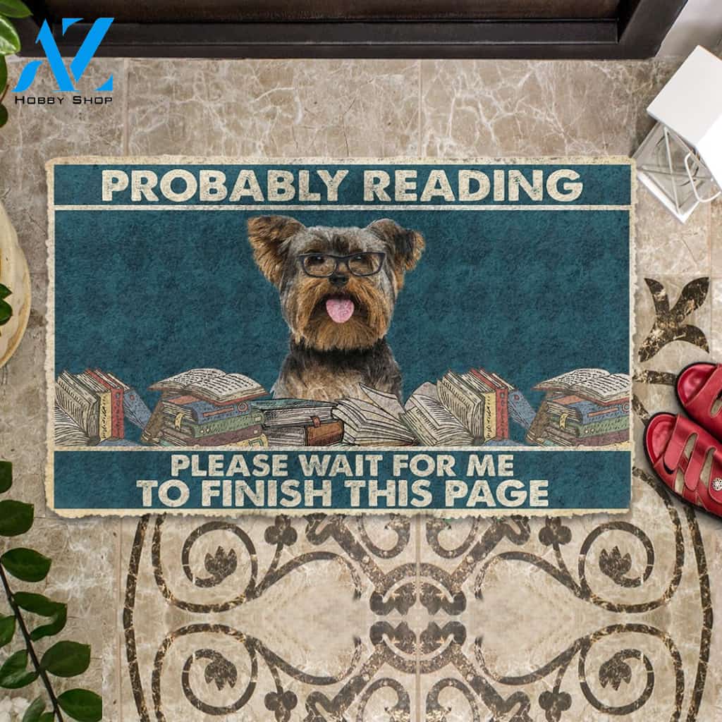 3D Yorkshire Terrier Probably Reading Please Wait Custom Doormat | Welcome Mat | House Warming Gift