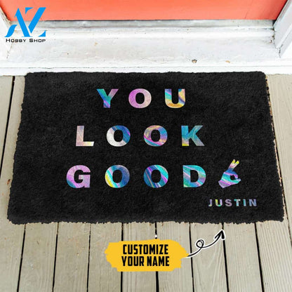 3D You Look Good Holographic Custom Name Doormat | Welcome Mat | House Warming Gift