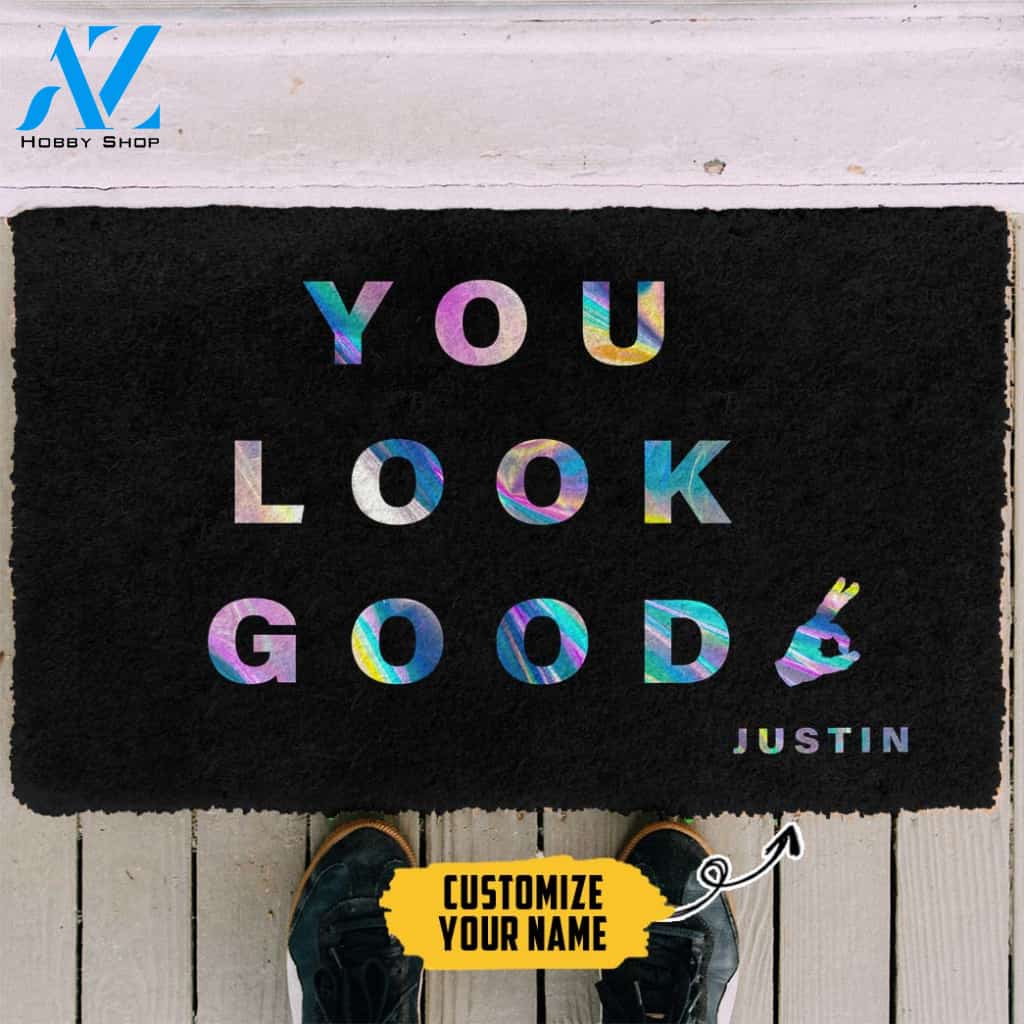 3D You Look Good Holographic Custom Name Doormat | Welcome Mat | House Warming Gift