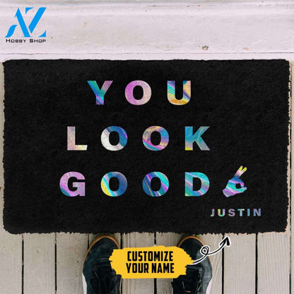 3D You Look Good Holographic Custom Name Doormat | Welcome Mat | House Warming Gift