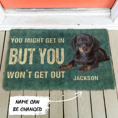 3D You Might Get In But You Wont Get Out Dachshunds Dog Doormat