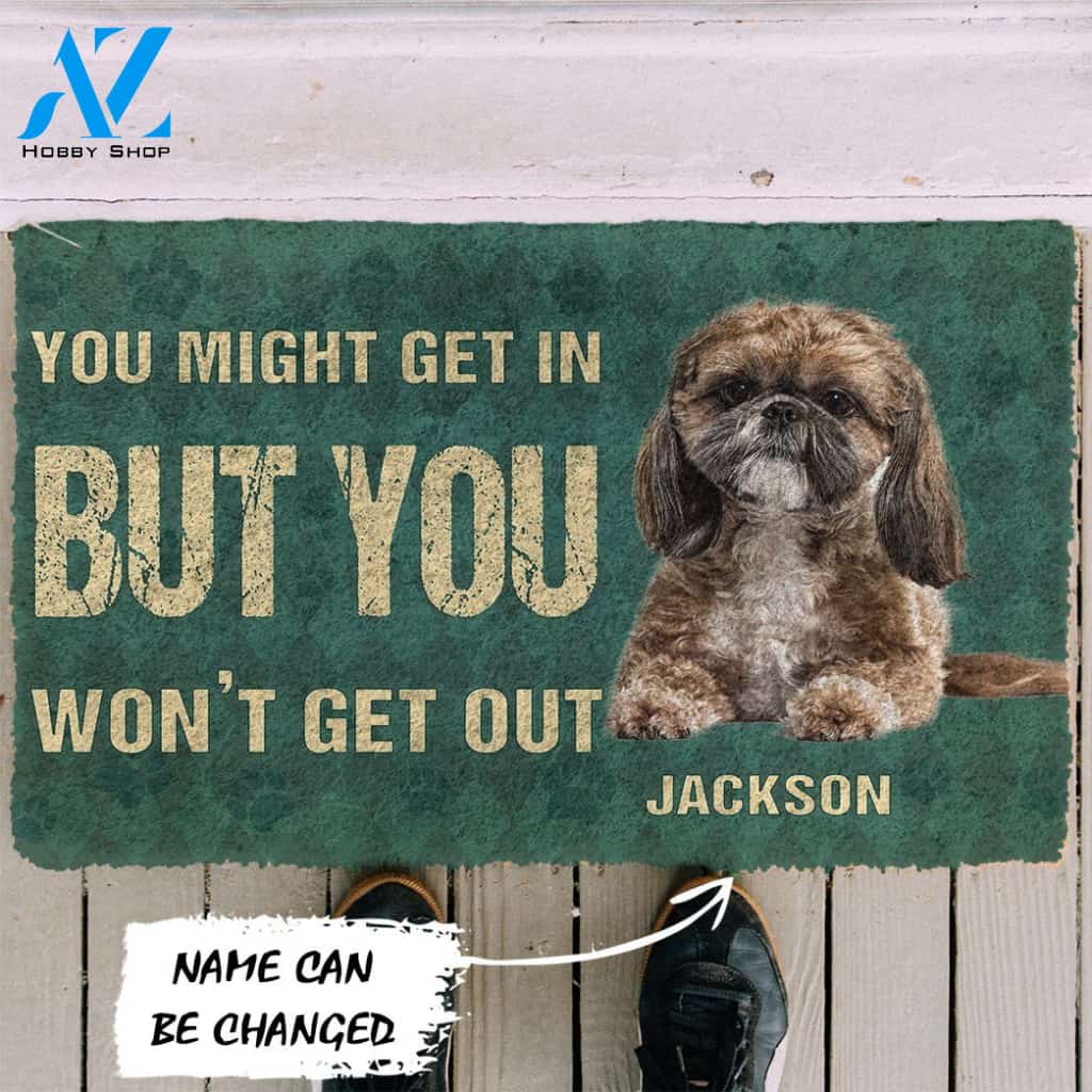 3D You Might Get In But You Wont Get Out Shih Tzu Dog Doormat | Welcome Mat | House Warming Gift