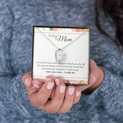 I Love You Mom I Really Do Forever Love Necklace (14K White Gold Finish)