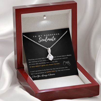 To My Gorgeous Soulmate - I Promise To Love You For The Rest of My Life - Necklace for Soulmate, Alluring Beauty Necklace - TGV