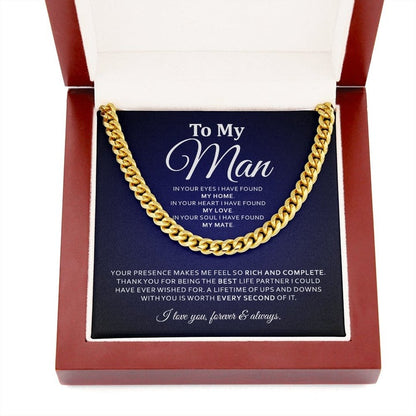 To My Man Necklace - In Your Eyes I Have Found My Home, In Your Heart I Have Found My Love Cuban Link Chain Necklace 019H - TGV