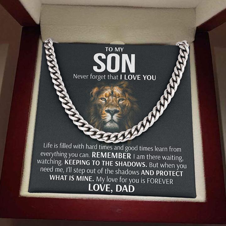 To My Son Cuban Necklace Gift from Dad - Remember I am there waiting, watching, Keeping to there shadows Cuban Link Chain Necklace 006B - TGV