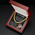 To My Son - Remember Whose Son You Are - Cuban Link Chain Necklace - TGV