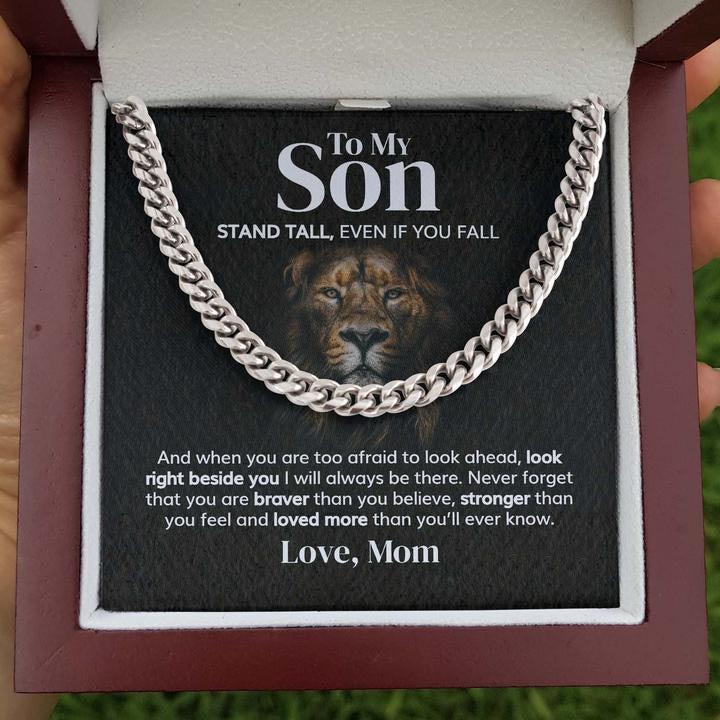 To My Son - Stand tall, even if you fall from Mom - Personalized Cuban Link Chain Necklace - TGV