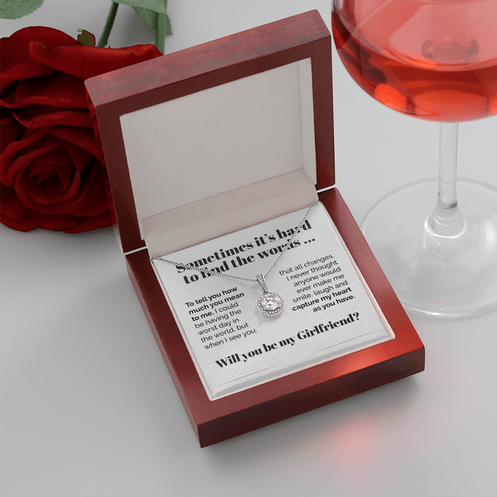 Will You Be My Girlfriend Eternal Hope Necklace Gift Sometimes It's Hard To Find The Words ... 015Q - TGV