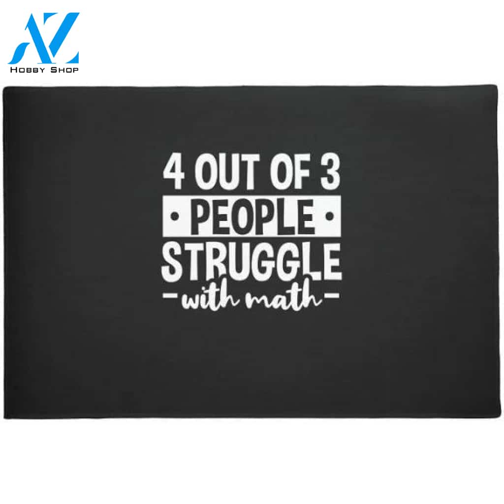 Personalized Name Family House 4 Out Of 3 People Struggle With Math Doormat Welcome Mat Housewarming Gift Home Decor Funny Doormat Gift Idea For Math Lovers Gift For Teacher