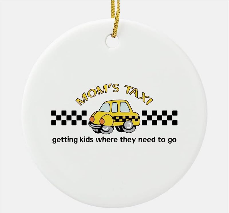 Mom Taxi Ornament - Getting Kids Where They Need To Go - Gift For Mother'S Day - Ornament Personalized For Mummy - Funny Ornament - Gift For Mom