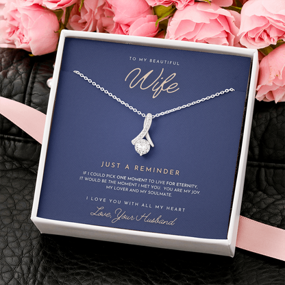 To My Beautiful Wife I Love You With All My Heart Alluring Beauty Necklace XL029A